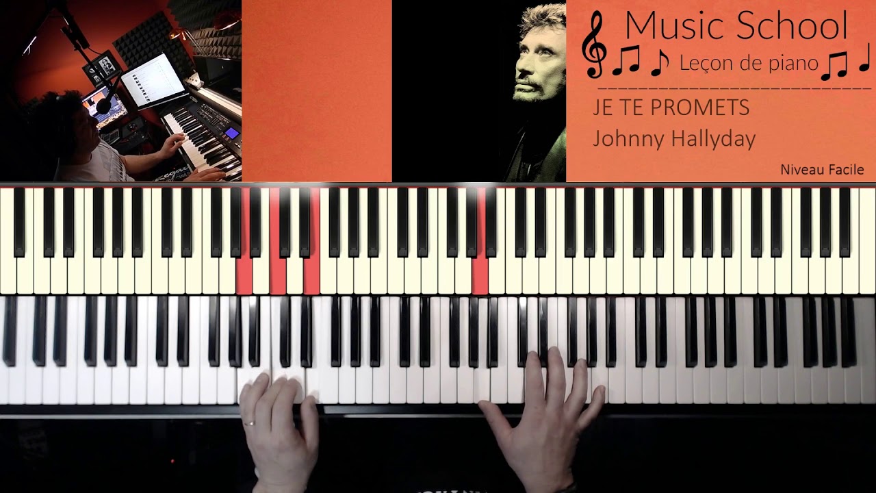 Leçon de piano -- Je te promets - Johnny Hallyday - niveau facile