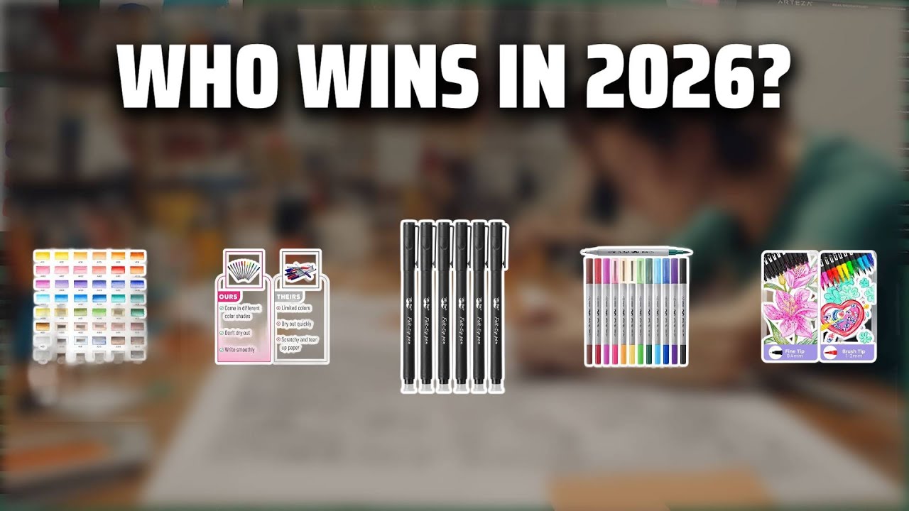 The Top 5 Best Brush Pens in 2026 - Must Watch Before Buying!