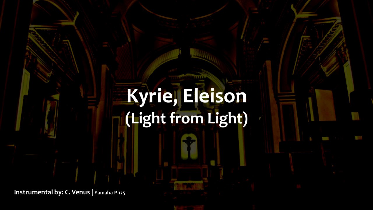 Kyrie Eleison (Light from Light) Instrumental