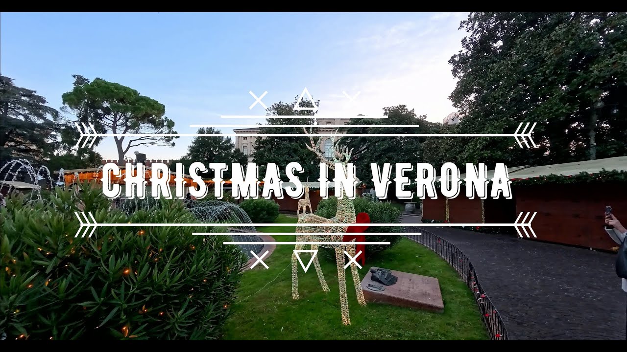 CHRISTMAS WALK IN VERONA