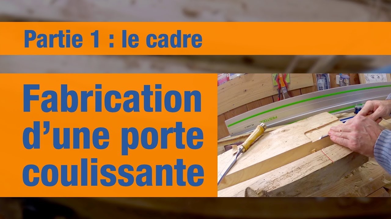 20. Fabrication d'une porte coulissante sur mesure, (partie 1 LE CADRE)