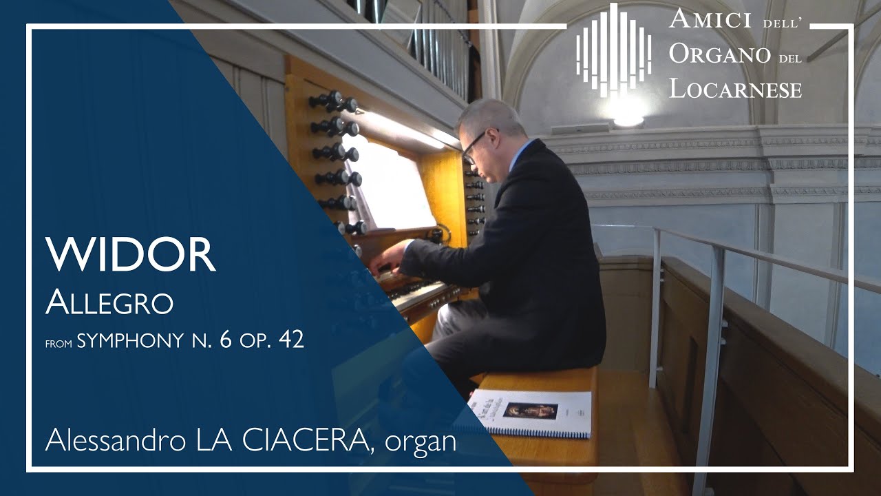 C.M. Widor: Allegro (from Symphony no. 6) - Alessandro La Ciacera | AOL live 2023
