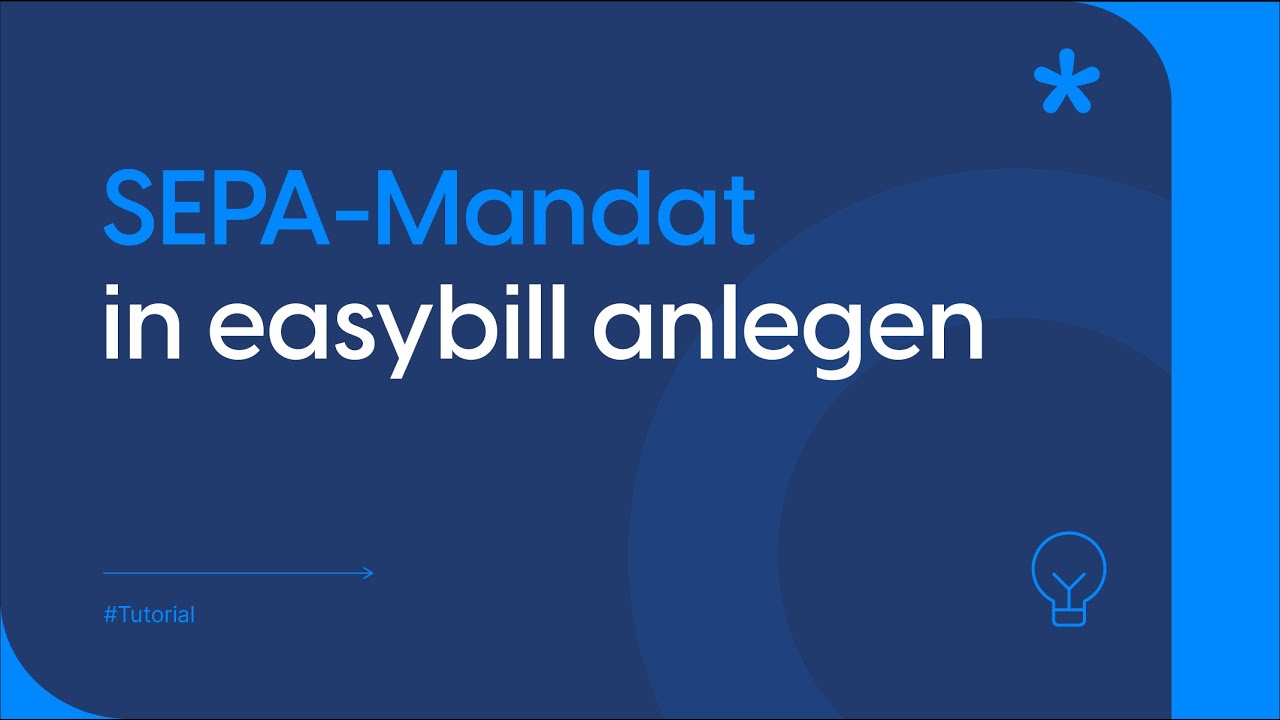 SEPA-Lastschriftmandate erstellen mit easybill