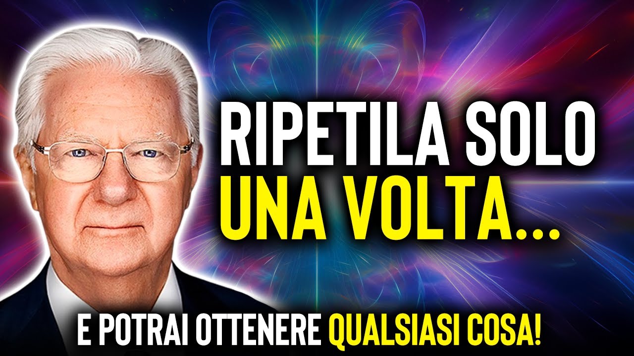 “Questa è la preghiera segreta più potente per realizzare i tuoi sogni” | Bob Proctor italiano