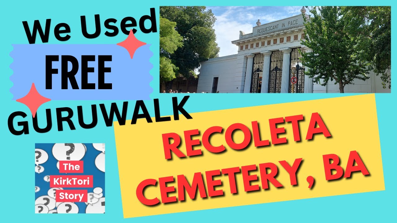 How to get a free tour guide with GuruWalk at Recoleta Cemetery