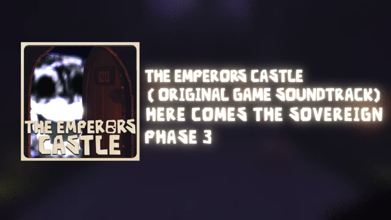 DOORS FLOOR 3: THE EMPERORS CASTLE - HERE COMES THE SOVEREIGN