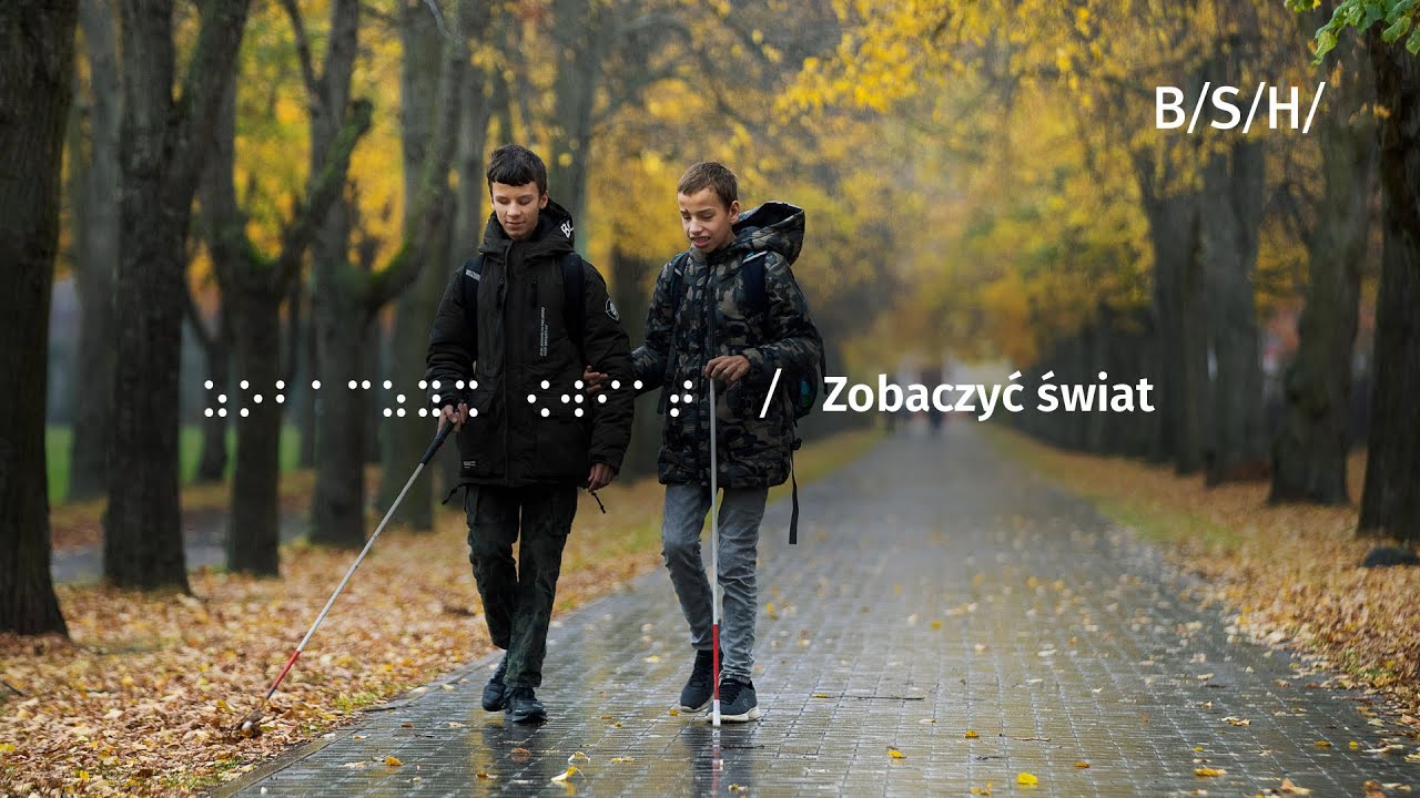 Zobaczyć świat - Towarzystwo Opieki nad Ociemniałymi w Laskach