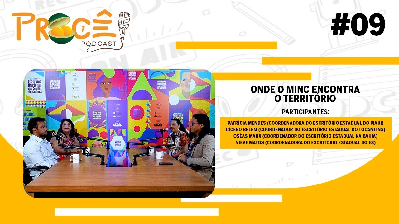 Onde o MinC Encontra o Território | Patrícia Mendes, Cícero Belém, Oséas Marx e Nieve Matos