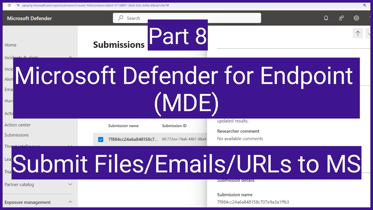 Microsoft Defender for Endpoint MDE : Submissions Page | Submit Files, Emails, Teams Messages, URLs