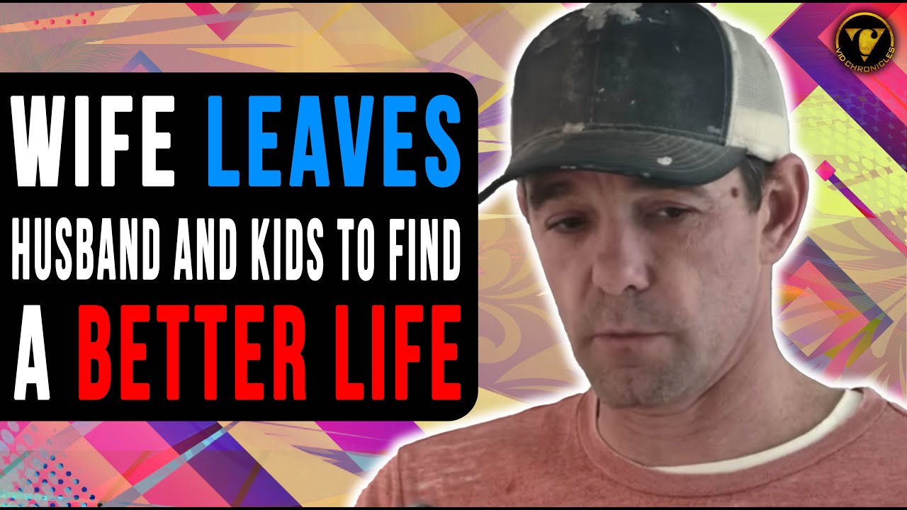 Wife Leaves Husband And Kids To Find A Better Life, Then This Happens.
