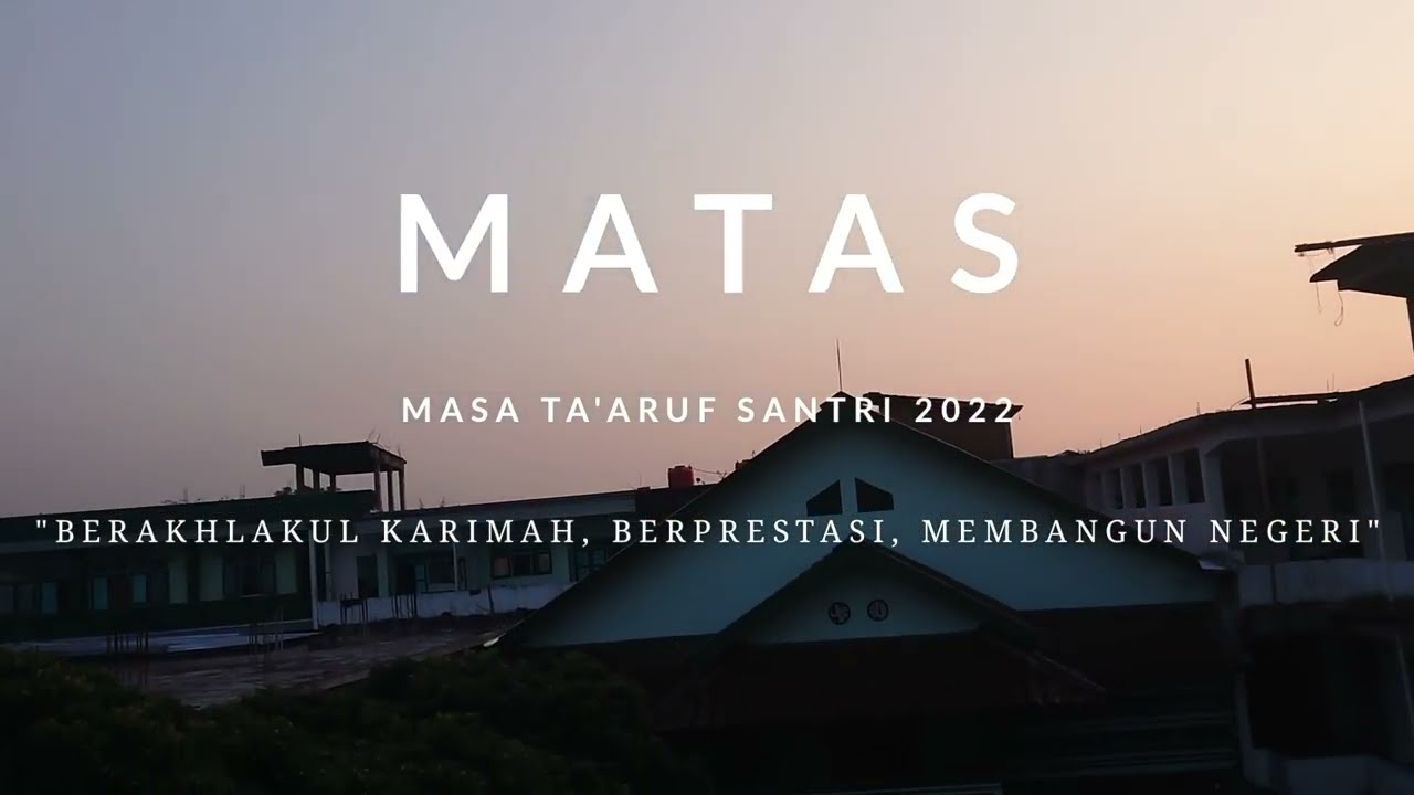 MATAS (Masa Ta'aruf Santri 2022) ponpes diponegoro yogyakarta #cinematography #cinematic