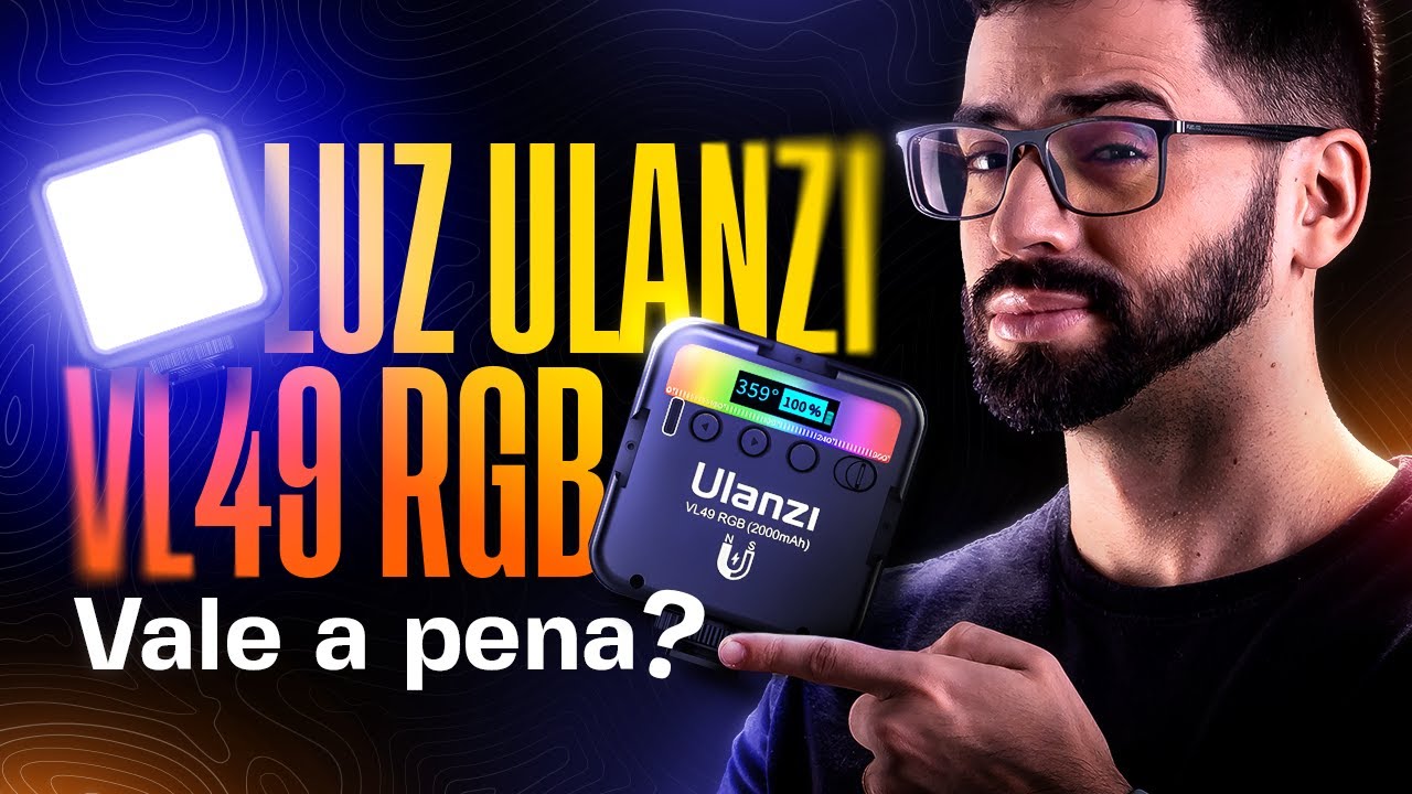 Tudo sobre a LUZ LED Ulanzi RGB VL49 - Vale a pena? Review completo!