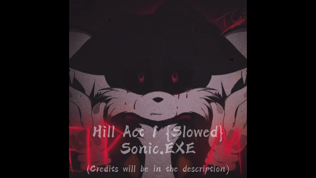 Hill Act 1 {Reverse // Slowed}