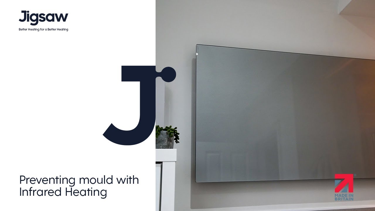 How to prevent mould with Jigsaw Infrared Heating