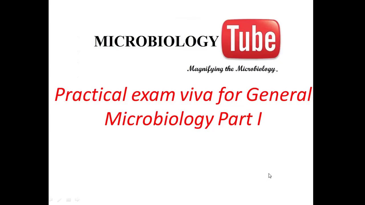 Practical exam viva of General Microbiology  part-I