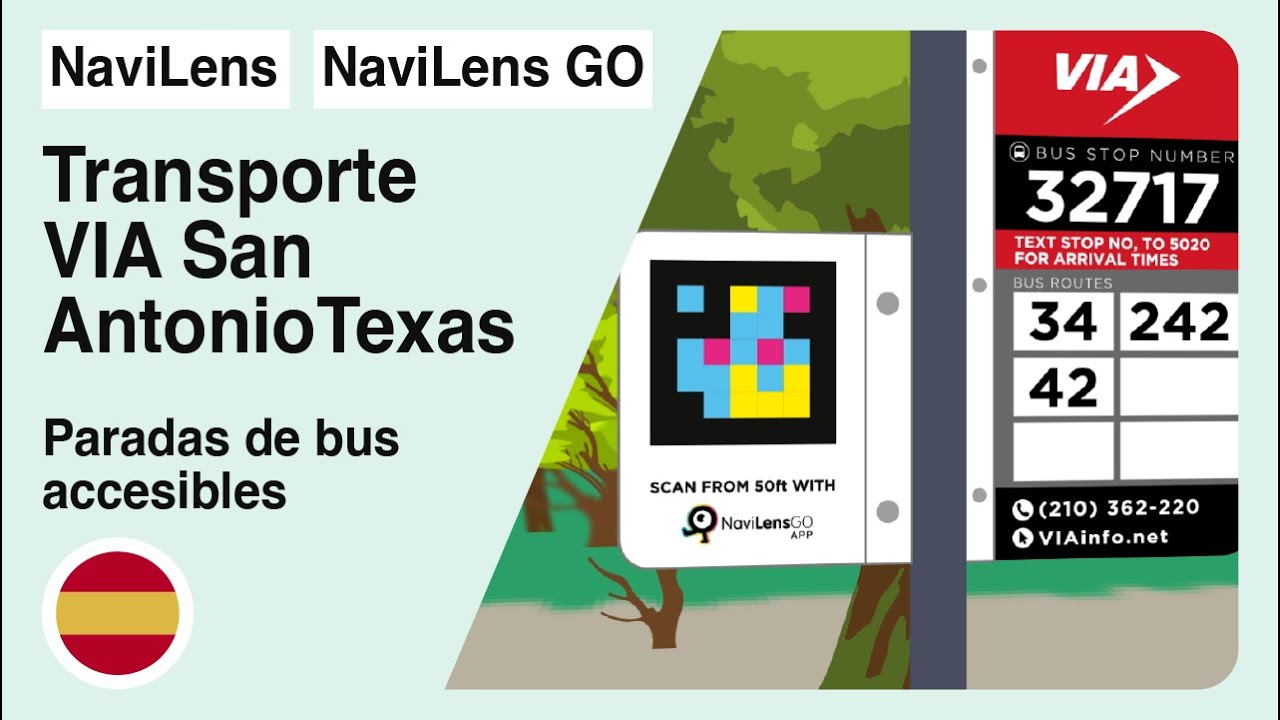 Paradas de autobús accesibles en el Transporte VIA San Antonio Texas con NaviLens