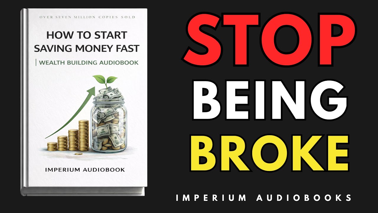 How to Start Saving Money Fast | Wealth Building Audiobook