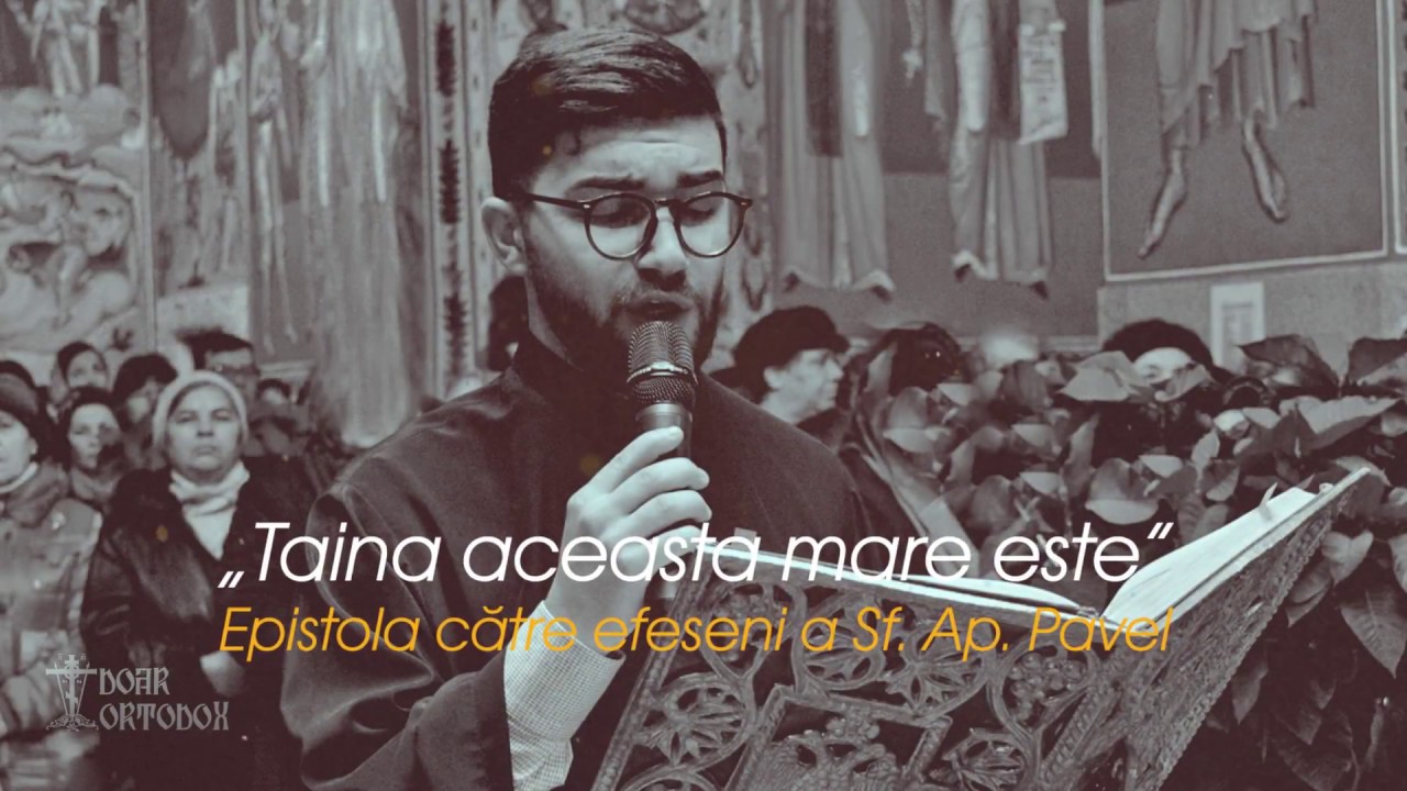 Marian Știrbei • Apostolul la Cununie, Epistola către Efeseni a Sf. Ap. Pavel (citire ecfonetică)