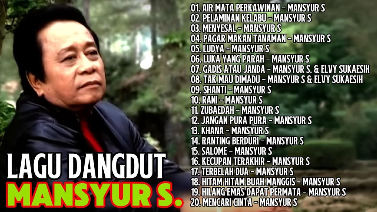 Kumpulan Lagu Dangdut Mansyur S Terbaik