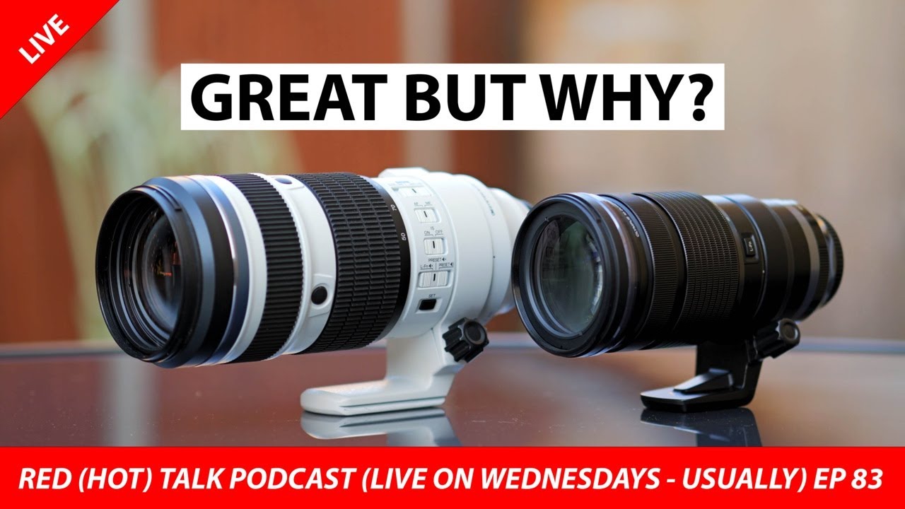 O&A with the new OM System 50-200mm f2.8 IS PRO - RED (HOT) Talk EP 83
