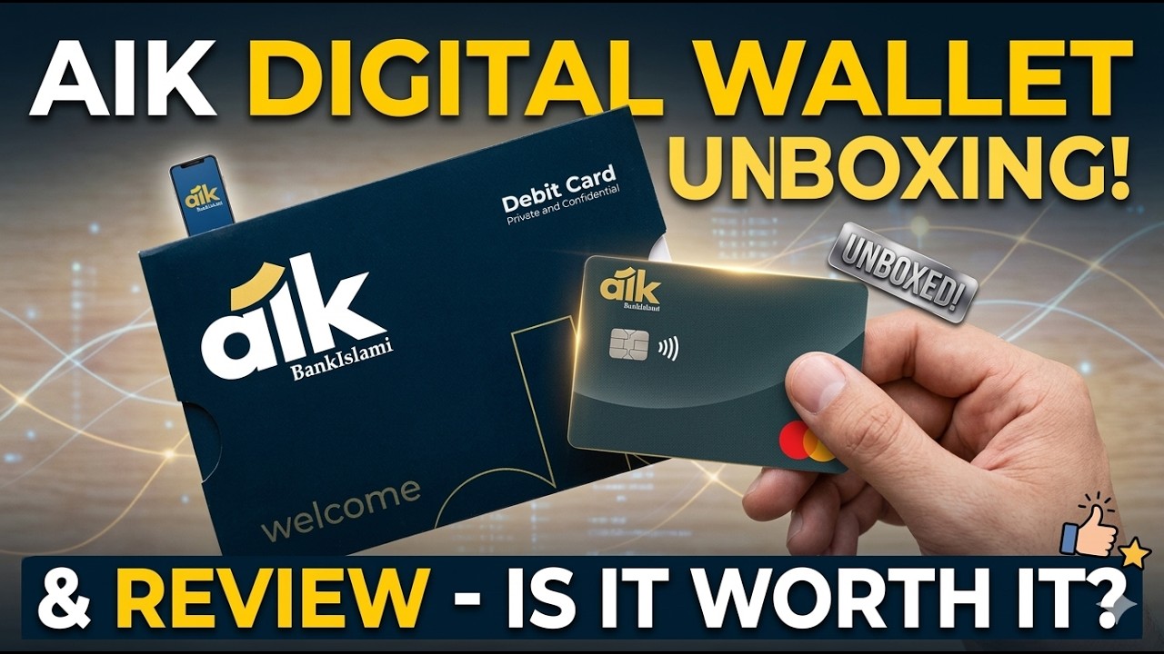 AIK DIGITAL WALLET CARD UNBOXING & REVIEW | AIK BY BANK ISLAMI | UNFOLD STUFF | 2026