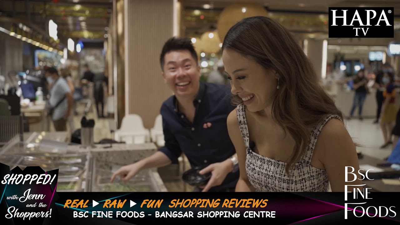HAPA TV SHOPPED! @ BSC Fine Foods (Season 1 : Episode 2)