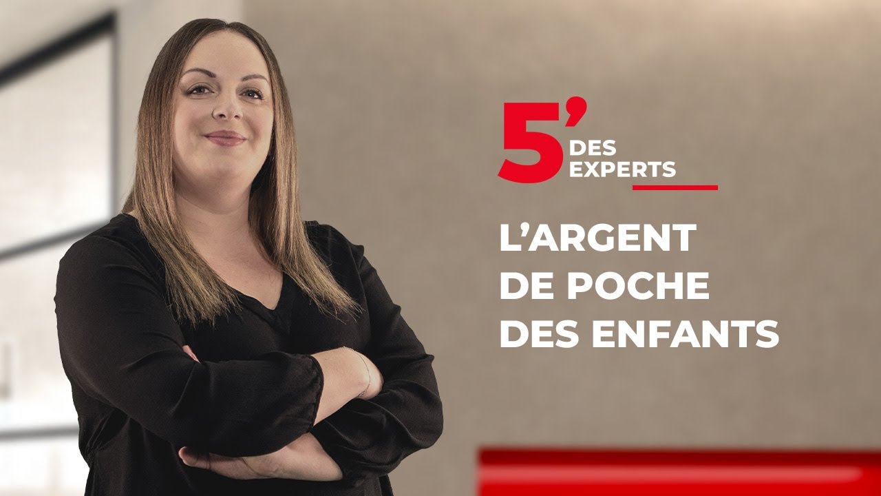 L’argent de poche des enfants | Le 5' des Experts - SG