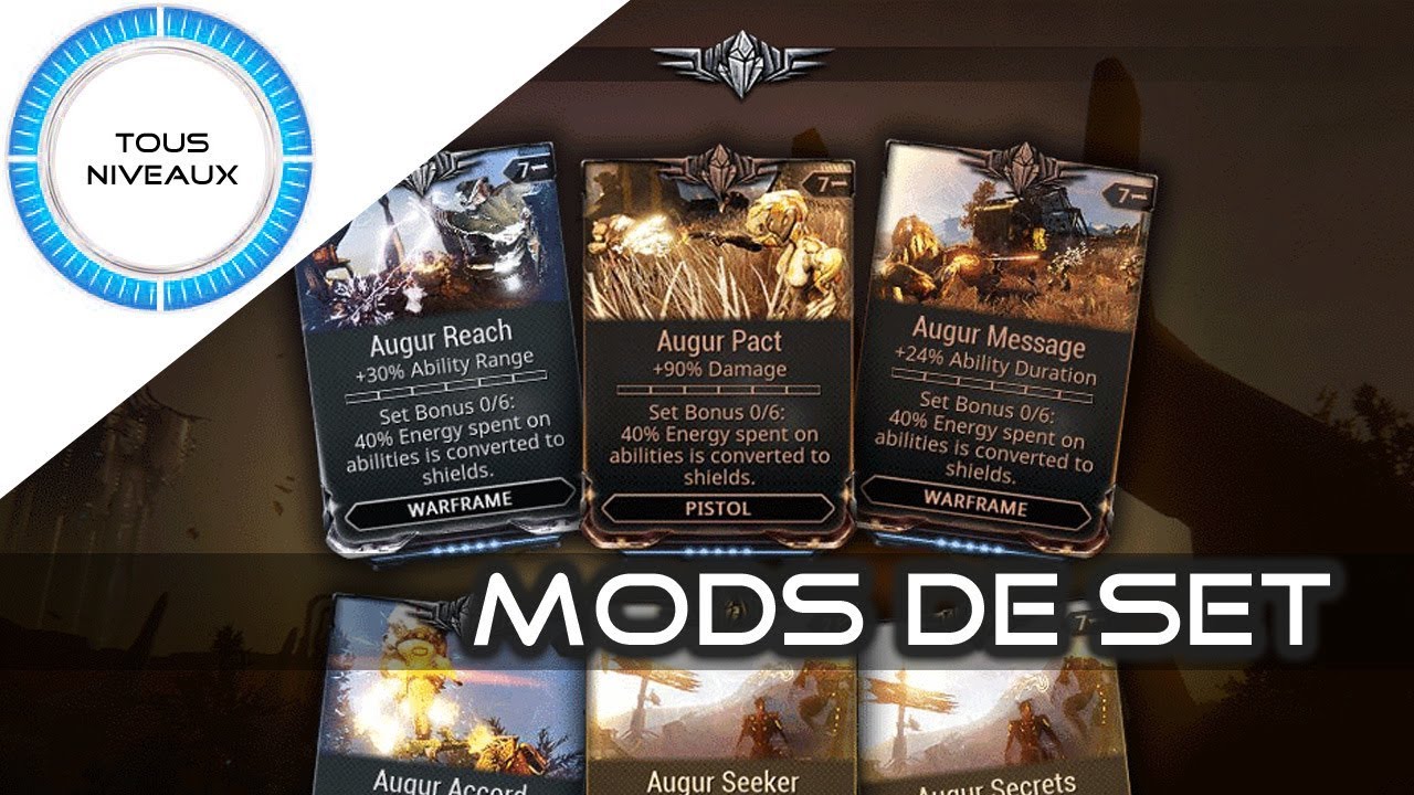 Les Mods de Set - Warframe [FR]