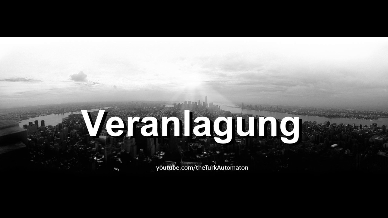 How to pronounce Veranlagung in German - Perfectly
