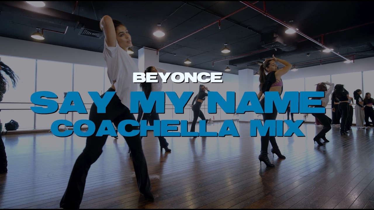 Бейонсе – Say My Name, Coachella Mix, Sharmila Dance Center