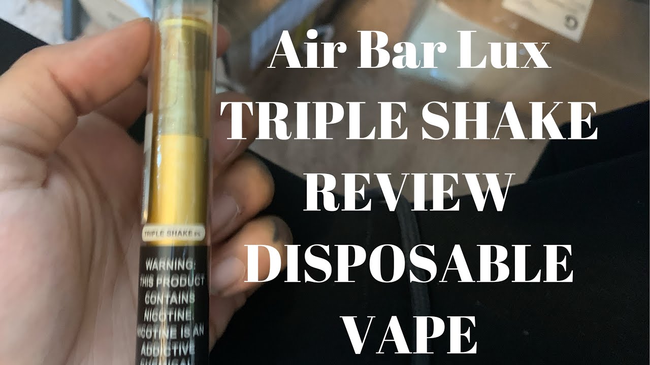 AIR BAR LUX TRIPLE SHAKE DISPOSABLE VAPE REVIEW 🫠