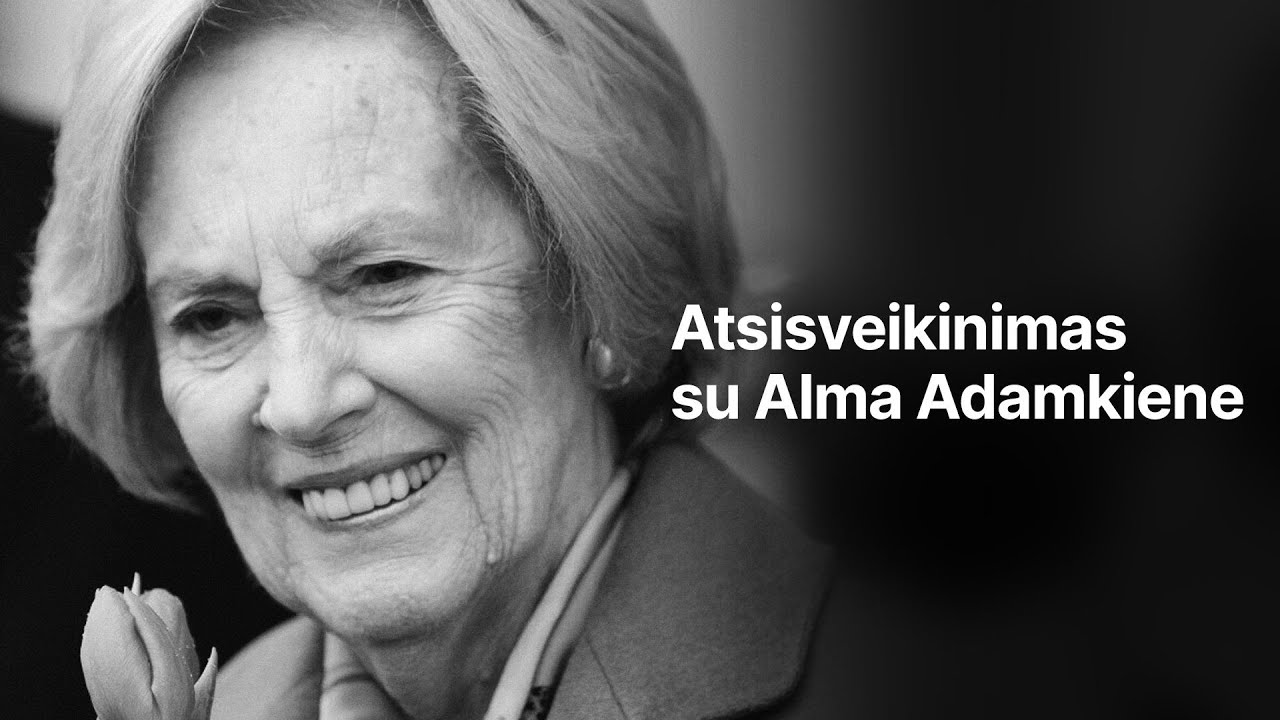 Speciali Delfi diena. Atsisveikinimas su Alma Adamkiene
