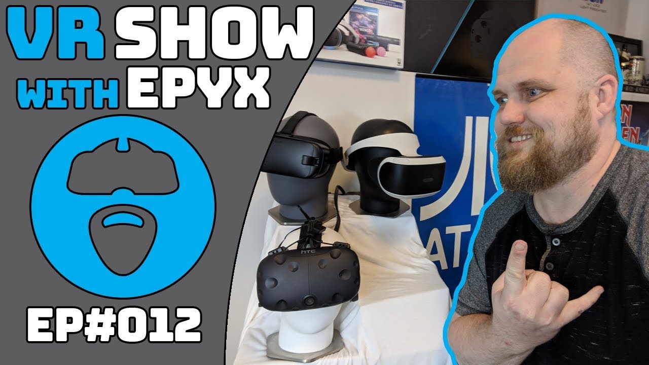 VR SHOW - BORDERLANDS 2 VR!? - SONY PS5!? - VARJO HUMAN EYE RES - & MORE VR! - Episode 12