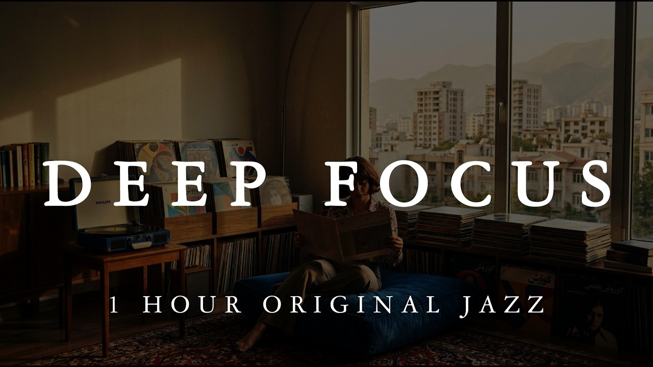 Deep Focus in Tehran: Minimalist Jazz for Study & Creativity | The Vinyl Archive (1 Hour Original)