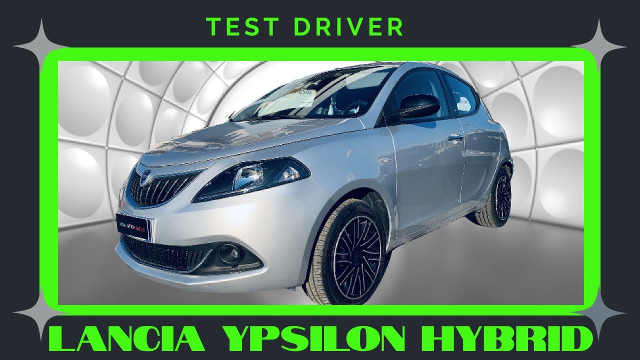 Lancia Ypsilon 1.0 firefly hybrid Gold s Test Driver @ItaliaAutoUsate-TestDriver