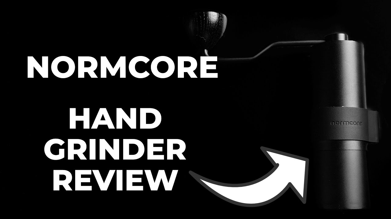 Normcore Hand Grinder Review: New Competition for the Best Hand Grinder Under $100 (version 2)