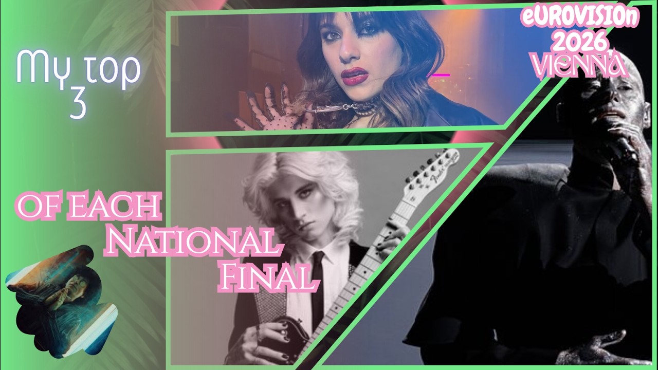 Eurovision 2026 | My Top 3 of Each National Final NEW 🇦🇹🇩🇪🇱🇹🇷🇴