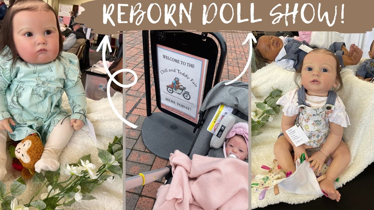 Reborn Doll Show! | The Doll and Teddy Fair!