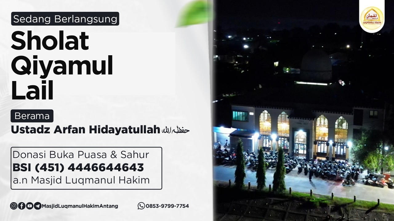 Live Sholat Qiyamul Lail | Malam ke 30 Ramadhan