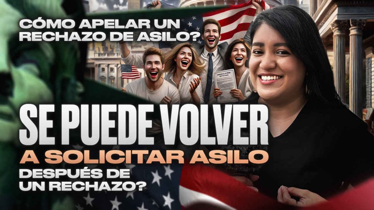 ¿Te negaron el asilo? Cómo apelar o volver a aplicar paso a paso #asilo #apelación #inmigración