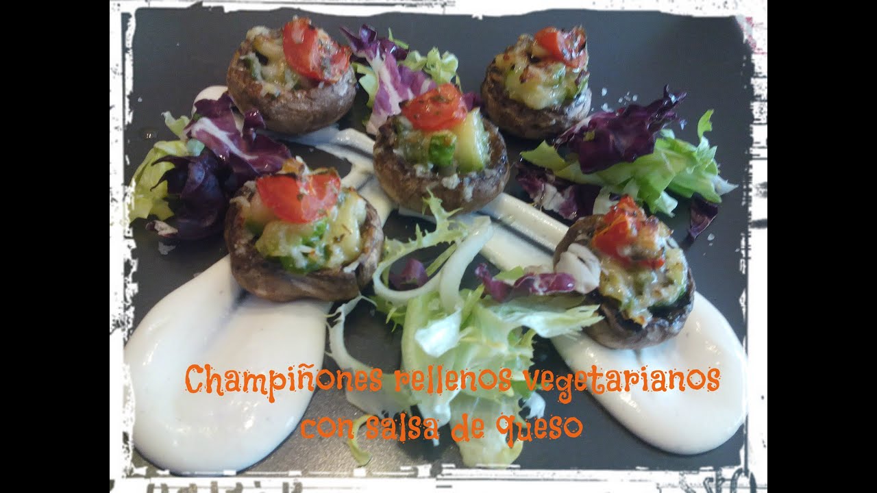 Champiñones rellenos Vegetarianos con salsa de queso