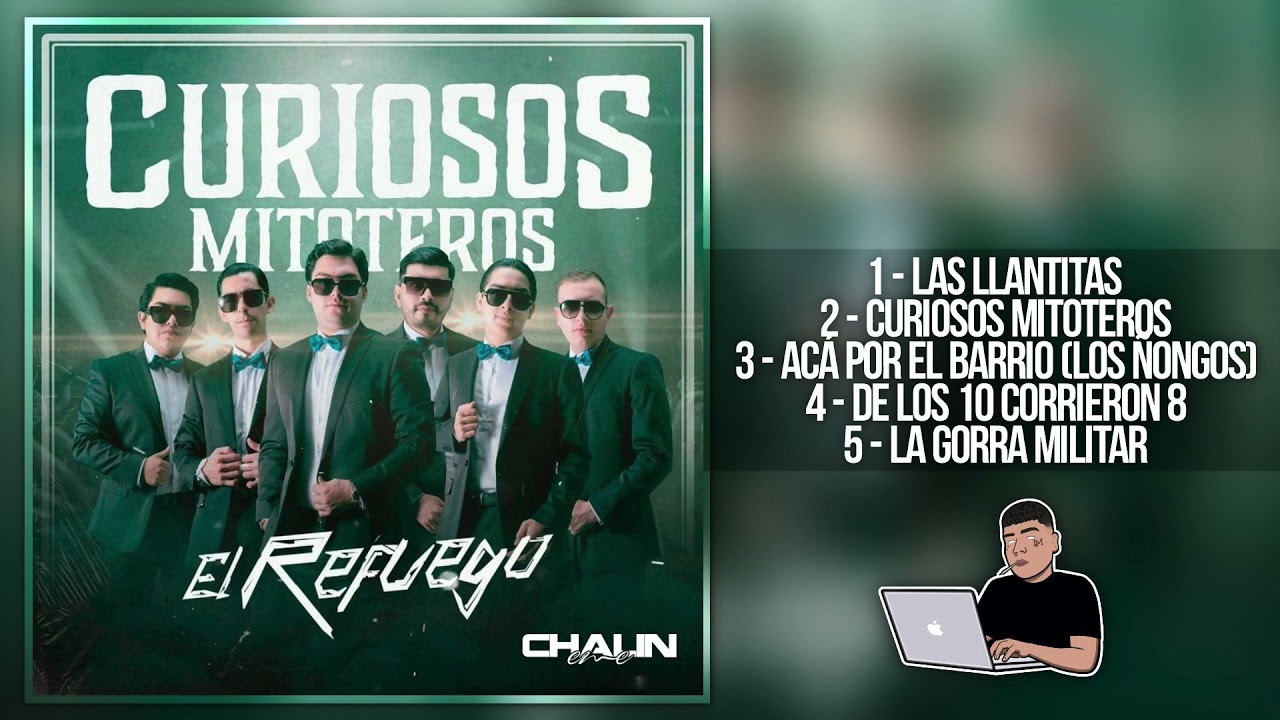 El Refuego - Curiosos Mitoteros (EP - En Vivo) (Corridos 2022)