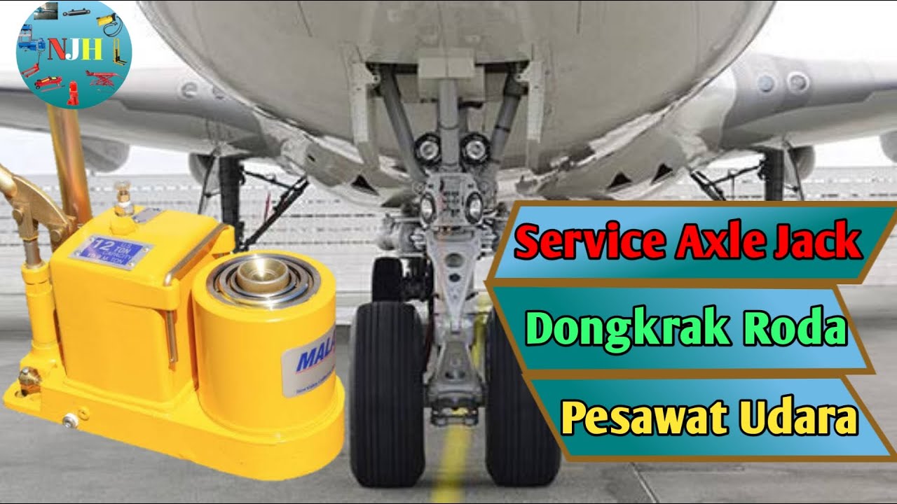Service Dongkrak Roda Pesawat Udara | Service Axle Jack Hydraulic (Aircraft Jack)