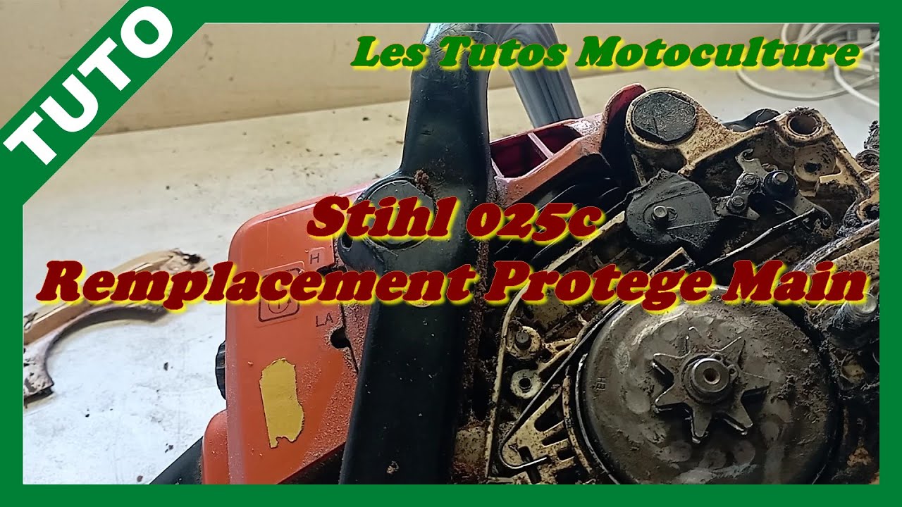 Tronconneuse Stihl 025 c , remplacement levier frein / protège main