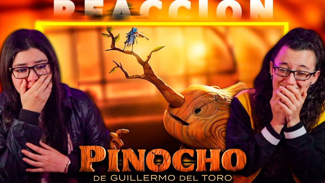 TE COMENTAMOS - PINOCHO (2022)😍 | REACCIÓN💯