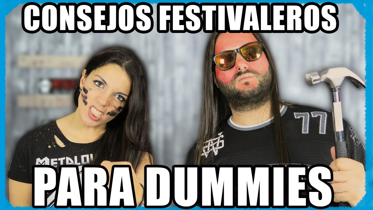 6 CONSEJOS DE FESTIVALES (PARA DUMMIES)