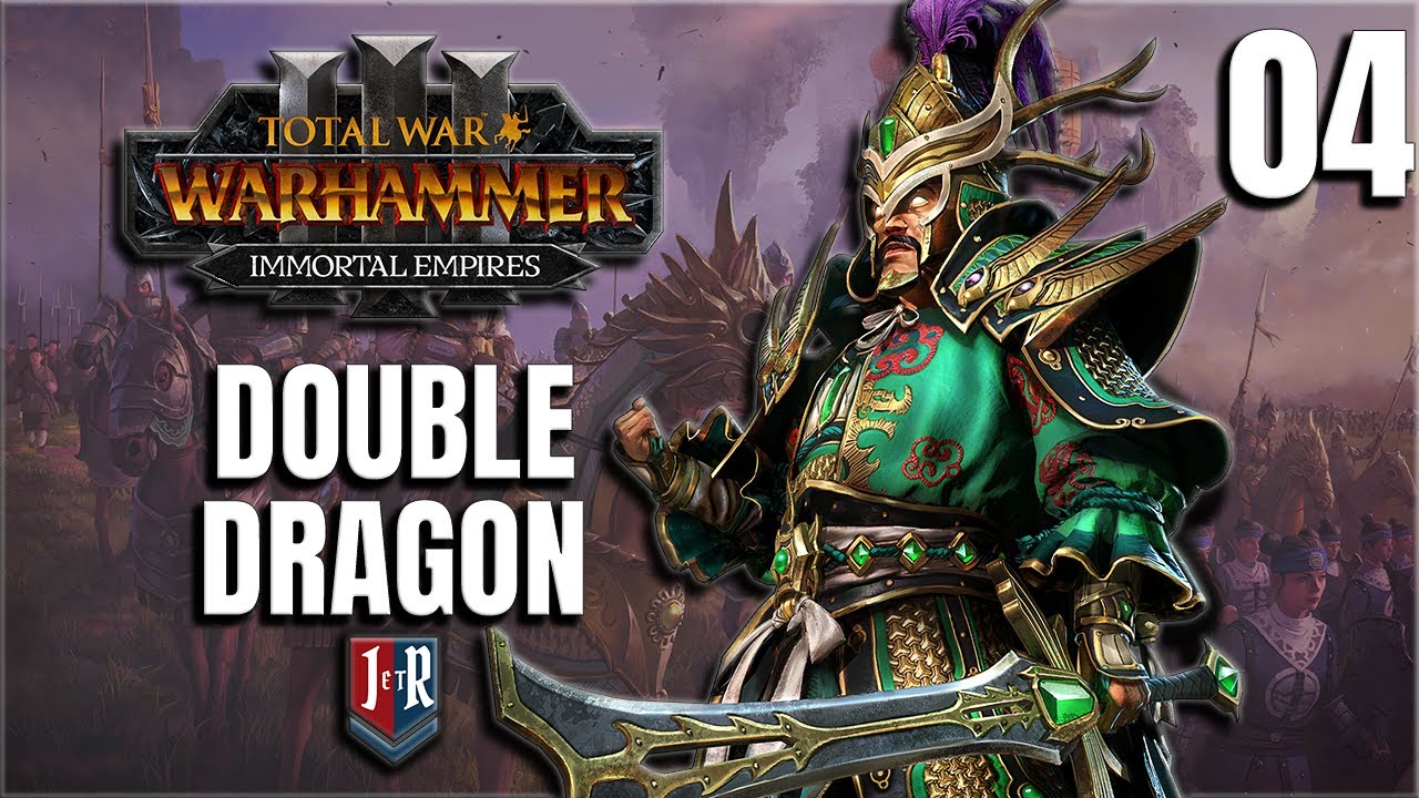 DOUBLE DRAGON -  Yuan Bo and The Jade Court, Total War: WARHAMMER 3, Shadows of Change Ep 4