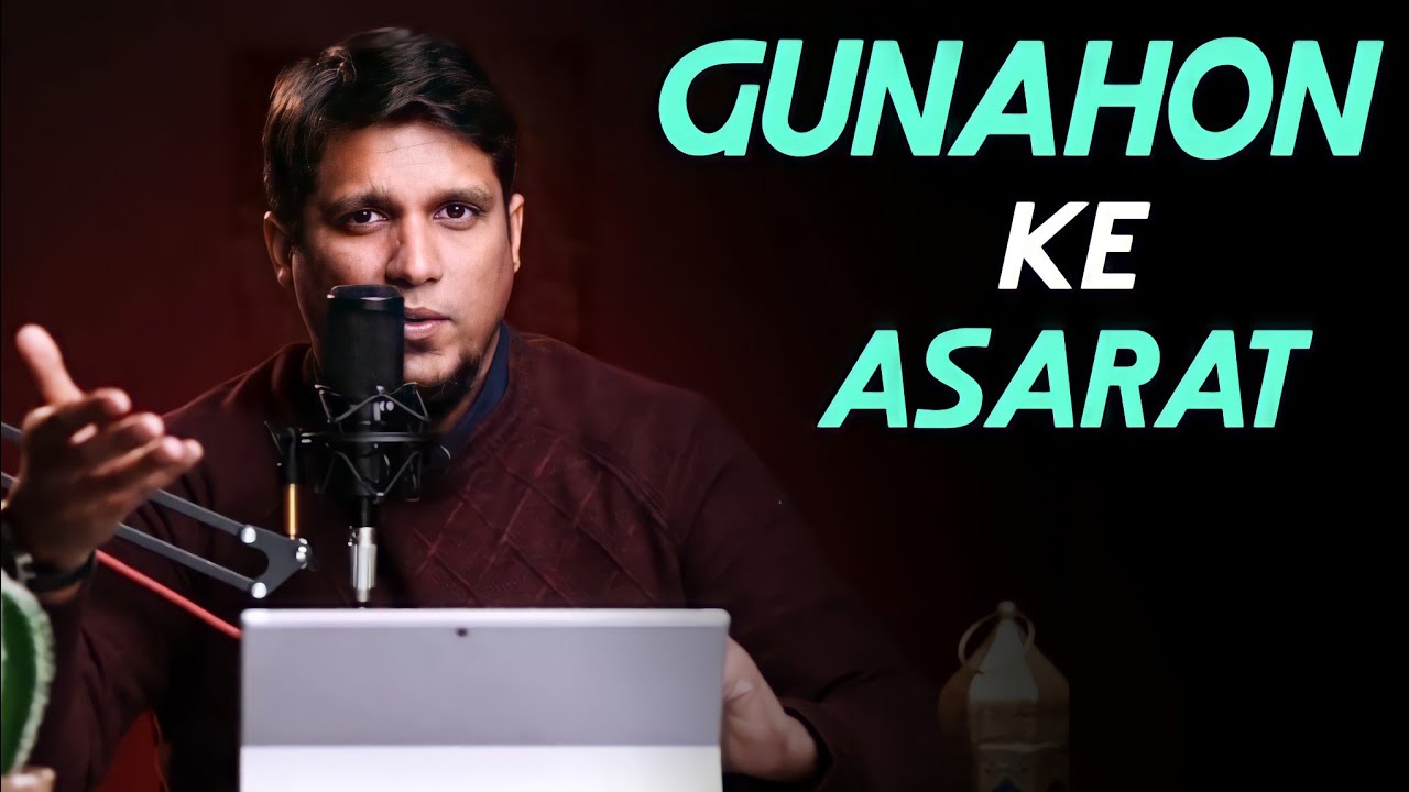 Gunahon Ke Asarat | Life Changing Bayan | Muhammad Ali Bayan