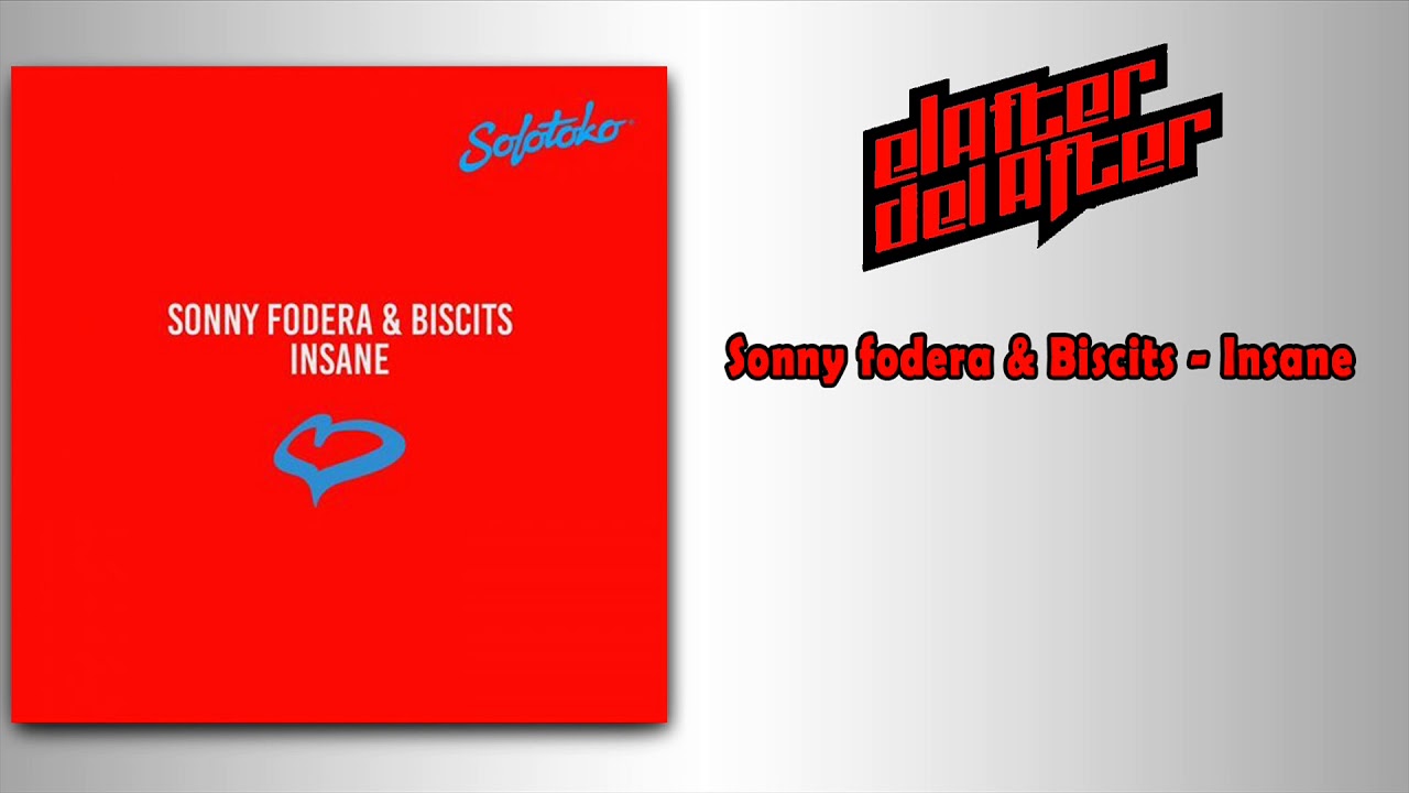 Sonny Fodera, Biscits - Insane (Extended Mix) [Solotoko]
