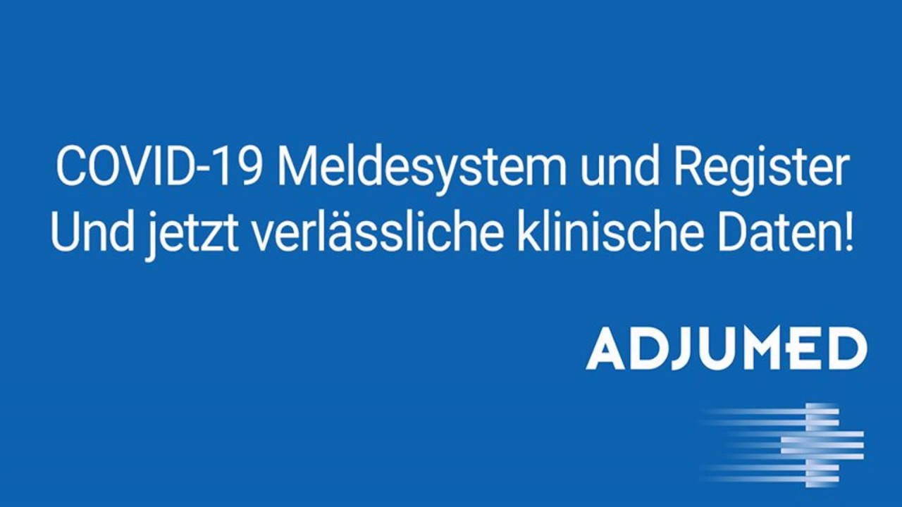 COVID-19 Meldesystem und Register: Und jetzt verl&auml;ssliche klinische Daten!